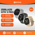 Best budget AMOLED smartwatch 2025 featuring Zeblaze GTR 3 Pro in three elegant colors.